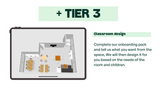 Classroom design service Tier 3
